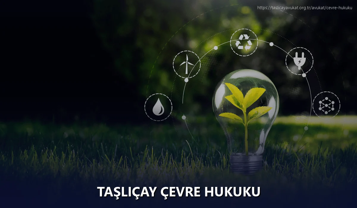 Taşliçay Çevre Hukuku