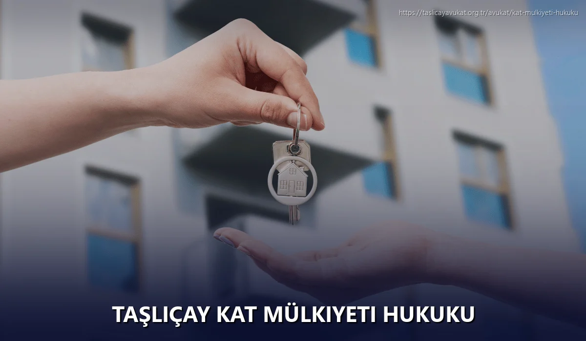 Taşliçay Kat Mülkiyeti Hukuku